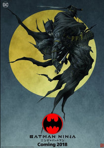 BATMAN NINJA: FIRST POSTER REVEALED FOR UPCOMING ANIME MOVIE..