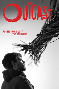Outcast Comic Book is now a TV Show on Cinemax !!!!