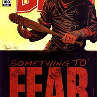 The Walking Dead # 100  1st  PTG  * NM *  DEATH OF GLENN ! 1st NEGAN  Something To Fear AMC