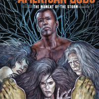 Neil Gaiman American Gods Moment of the Storm  #1