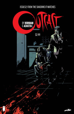 Outcast By Kirkman & Azaceta # 2 Cover A 1st Ptg Regular CVR  Hot TV Show !!!